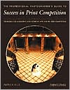 Success in Print Competition for Professional Photographers