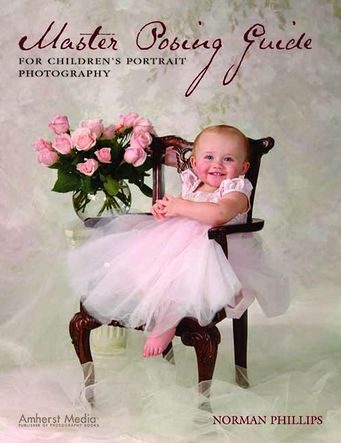 Master Posing Guide for Children's Portrait Photographers