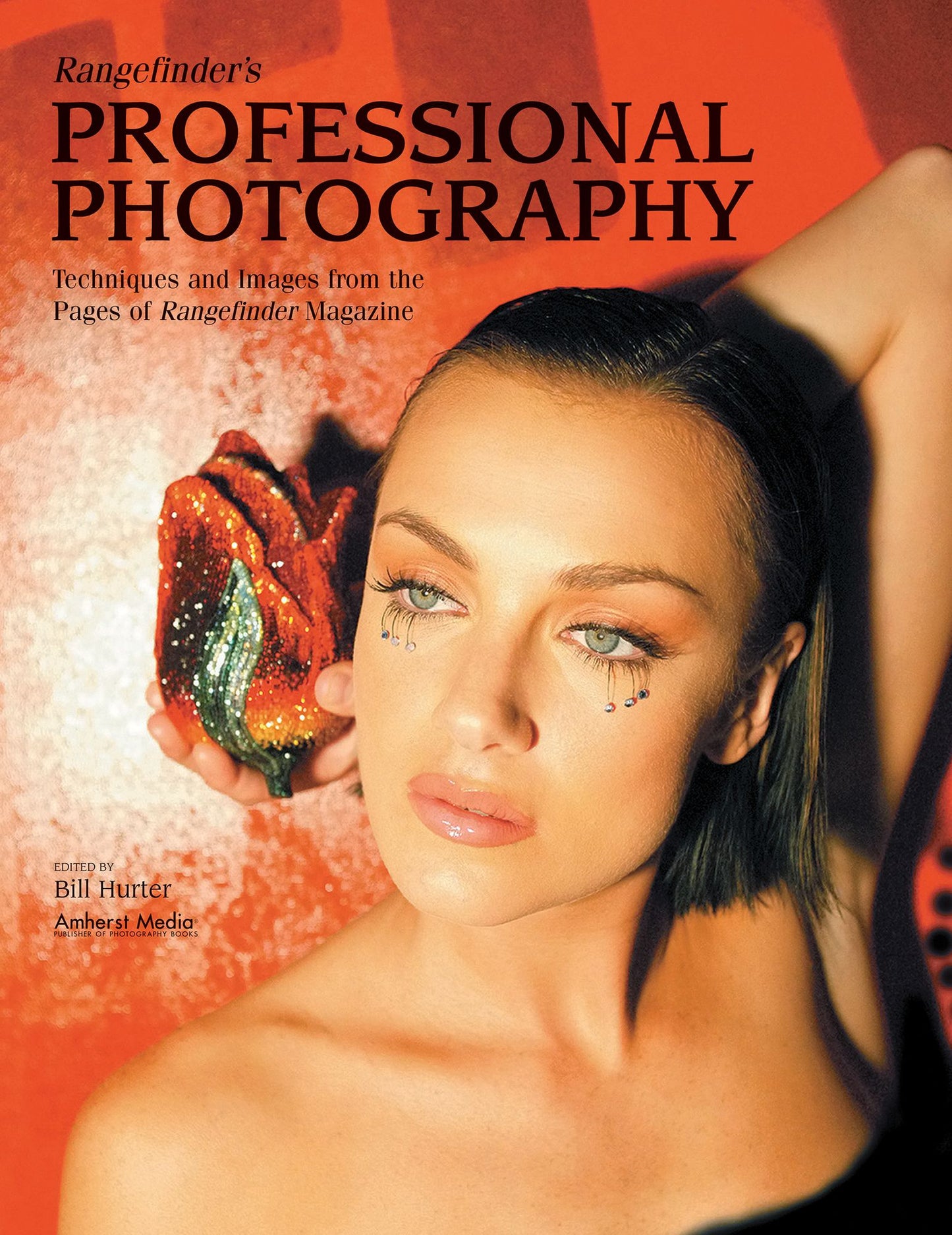 Rangefinder's Professional Photography: Techniques and Images from the Pages of Rangefinder Magazine
