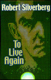To Live Again