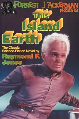 Forrest J. Ackerman Presents This Island Earth
