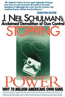 Stopping Power; Why 70 Million Americans Own Guns