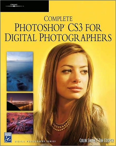 Complete Photoshop CS3 for Digital Photographers
