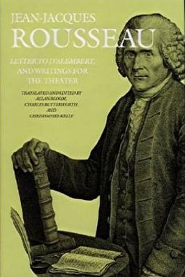 Letter to D'Alembert and Writings for the Theater