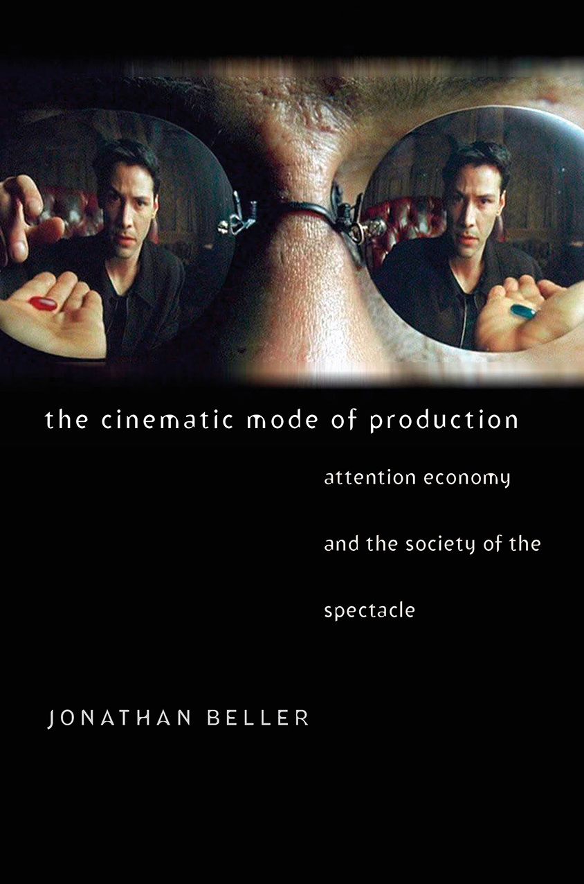 The Cinematic Mode Of Production