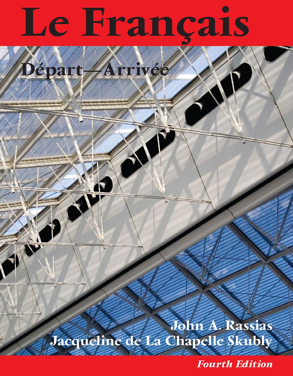 Le Francais: Depart-Arrivee