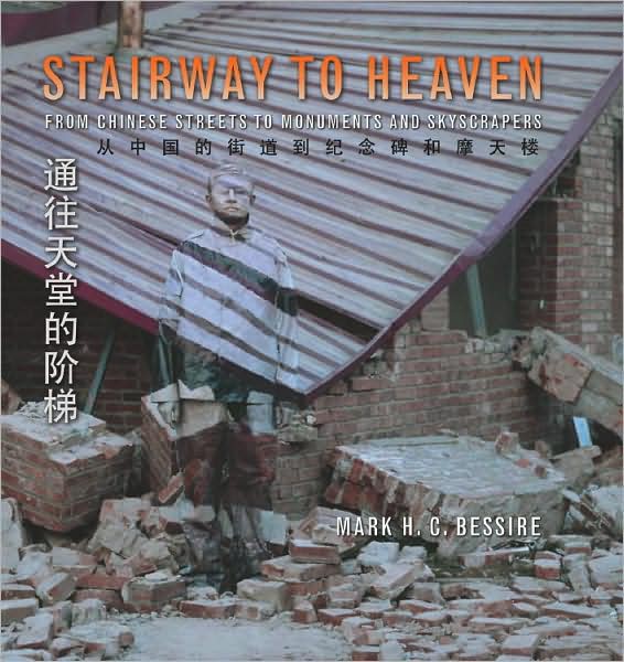 Stairway to Heaven: From Chinese Streets to Monuments and Skyscrapers