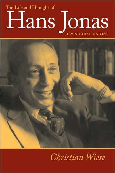 The Life And Thought Of Hans Jonas