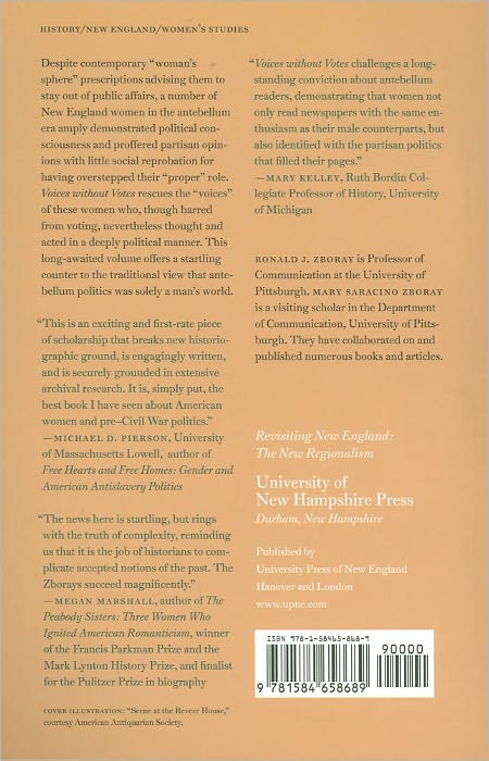 Voices without Votes: Women and Politics in Antebellum New England