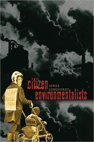Citizen Environmentalists