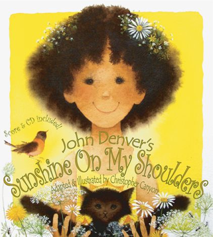 Sunshine on My Shoulders (John Denver & Kids Books Series)