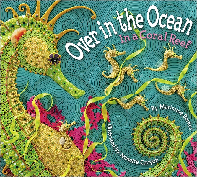 Over in the Ocean: In a Coral Reef