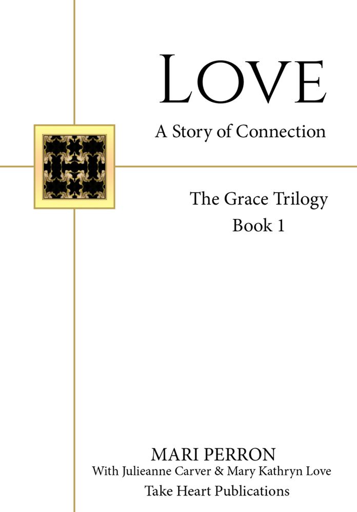 Love: A Story of Connection