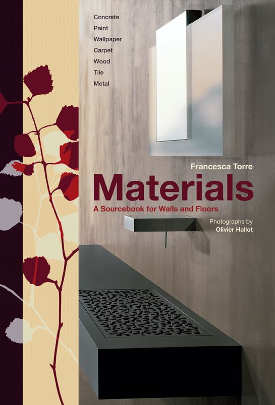 Materials: A Sourcebook for Walls and Floors