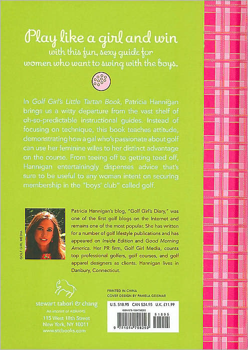 Golf Girl's Little Tartan Book: How to Be True to Your Sex and Get the Most from Your Game