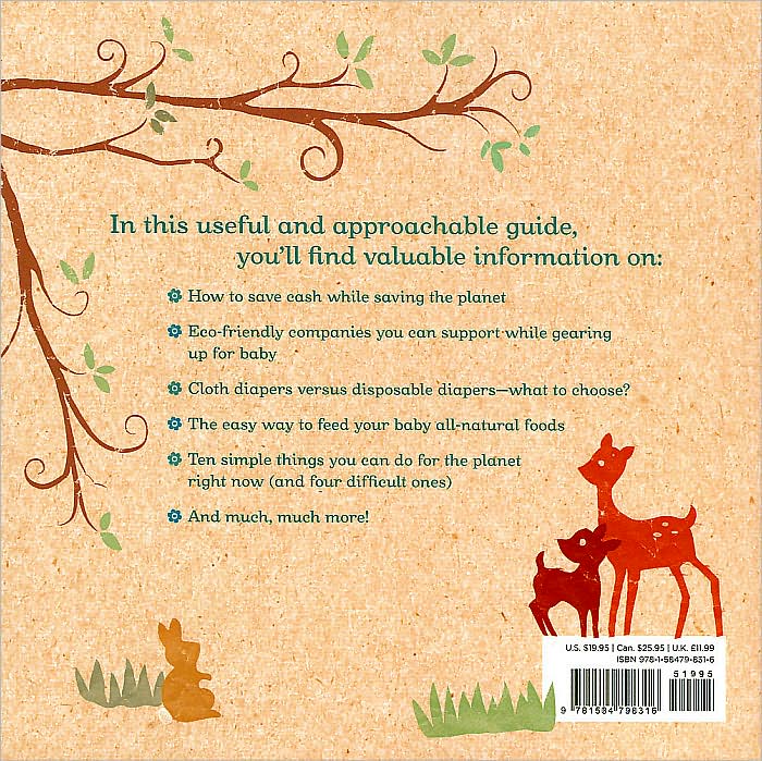 The Eco-nomical Baby Guide: Down-to-Earth Ways for Parents to Save Money and the Planet