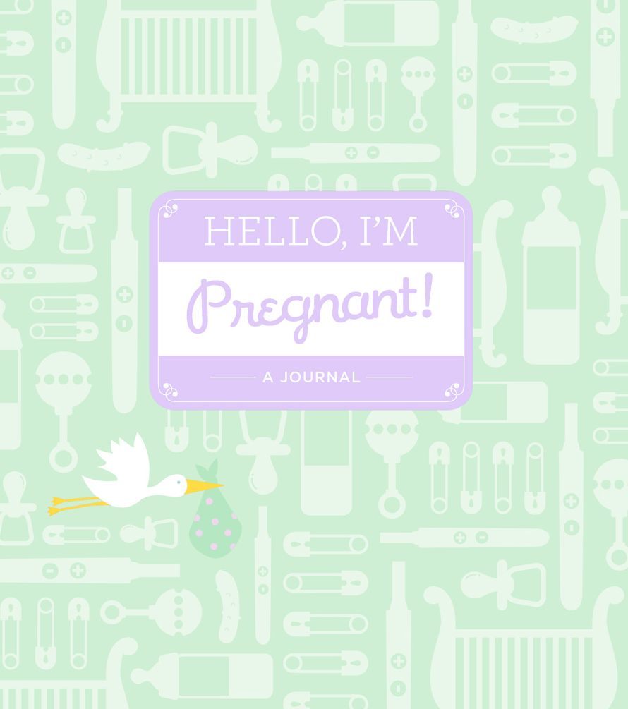 Hello, I'm Pregnant!: A Journal