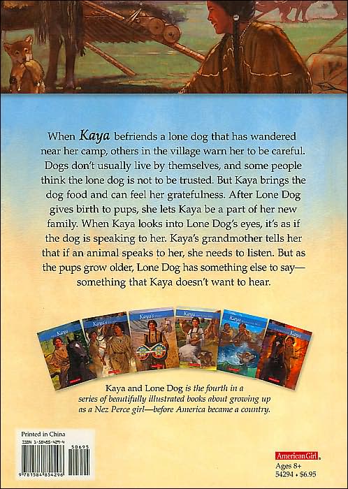 Kaya and Lone Dog: A Friendship Story (American Girls Collection Series: Kaya #4)