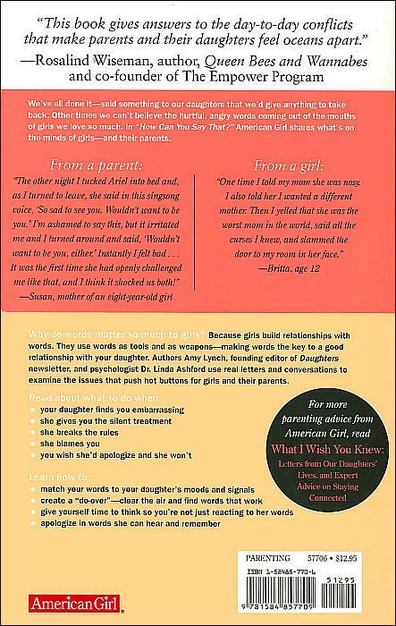 How Can You Say That?: What to Say to Your Daughter When One of You Just Said Something Awful
