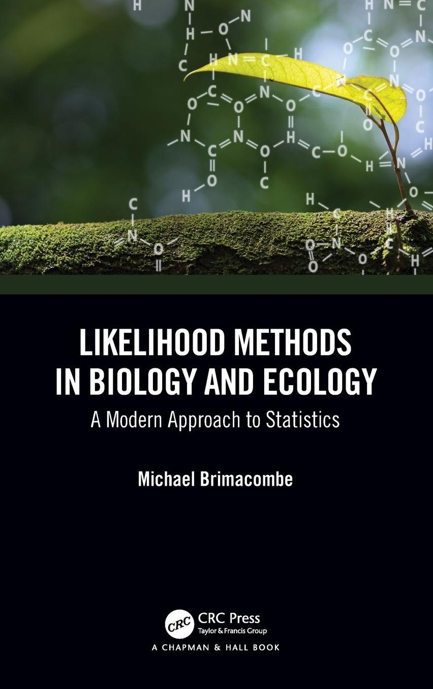 Bayesian Likelihood Methods in Ecology and Biology
