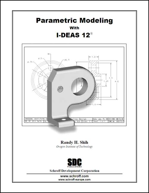 Parametric Modeling with IDEAS 12