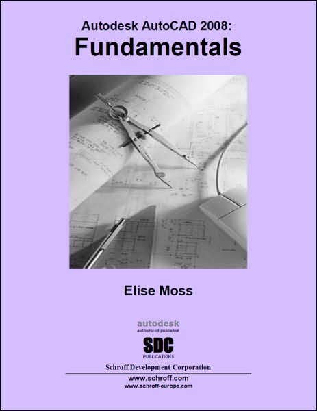AutoCAD 2008 Fundamentals