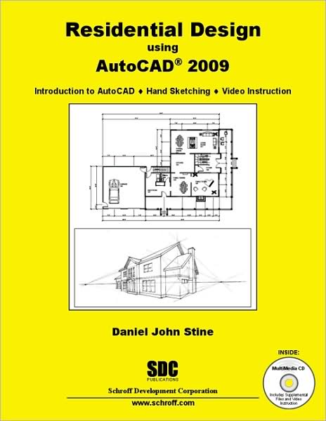 Residential Design Using AutoCAD 2009
