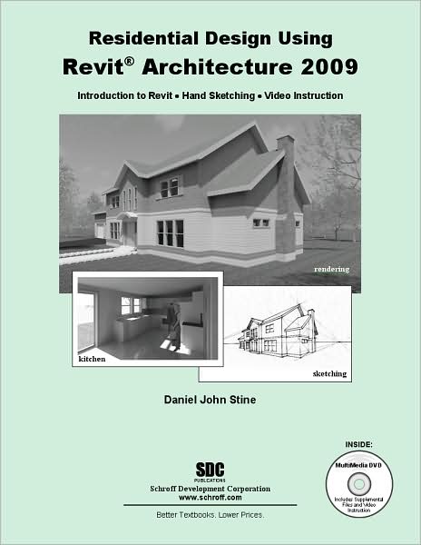 Residential Design using Revit Architecture 2009