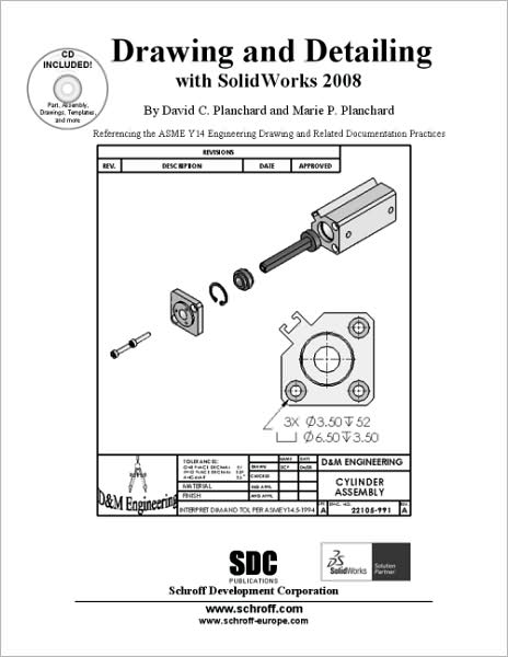 Drawing and Detailing with SolidWorks 2008