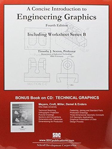 A Concise Introduction to Engineering Graphics: With Workbook B