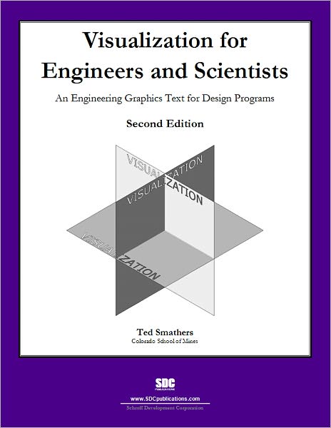 Visualization for Engineers and Scientists
