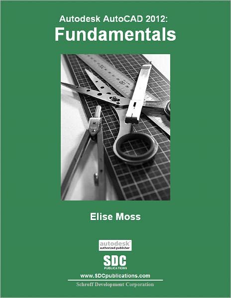 AutoCAD 2012 Fundamentals