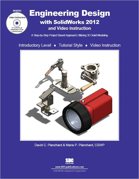 Engineering Design with SolidWorks 2012
