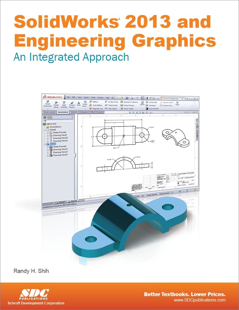 SolidWorks 2013 and Engineering Graphics