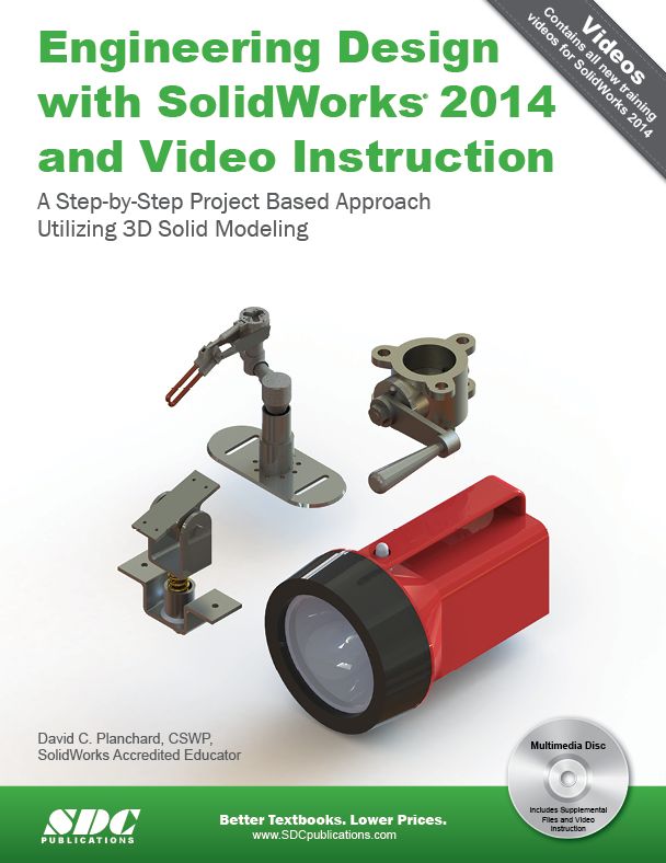 Engineering Design with SolidWorks 2014 and Video Instruction