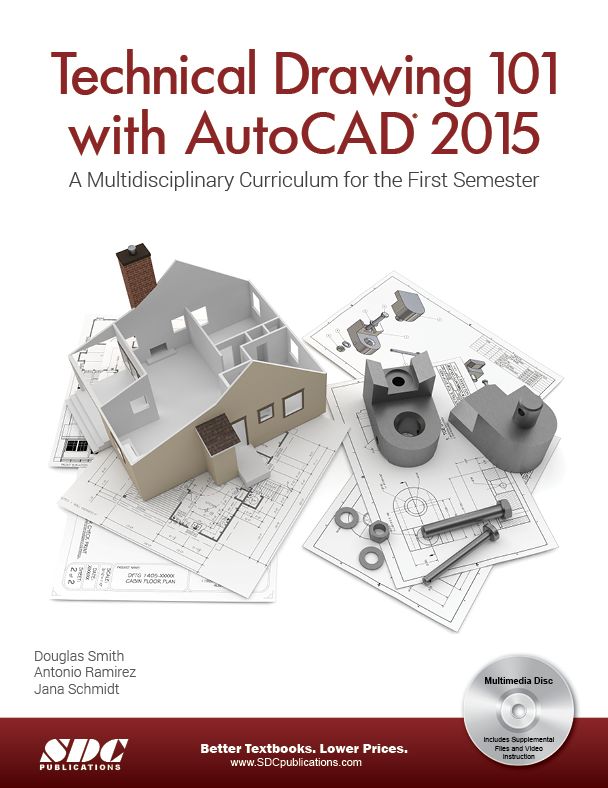 Technical Drawing 101 With AutoCAD 2015