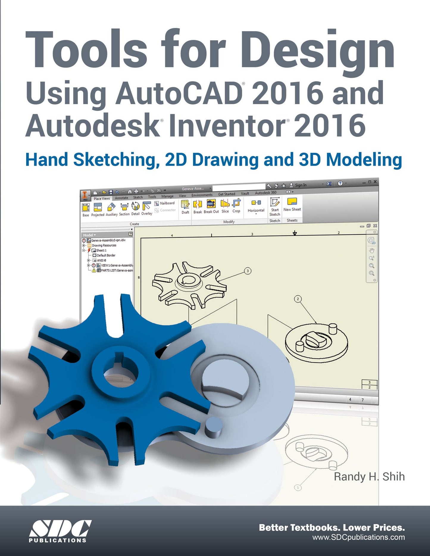 Tools for Design Using AutoCAD 2016 and Autodesk Inventor 2016