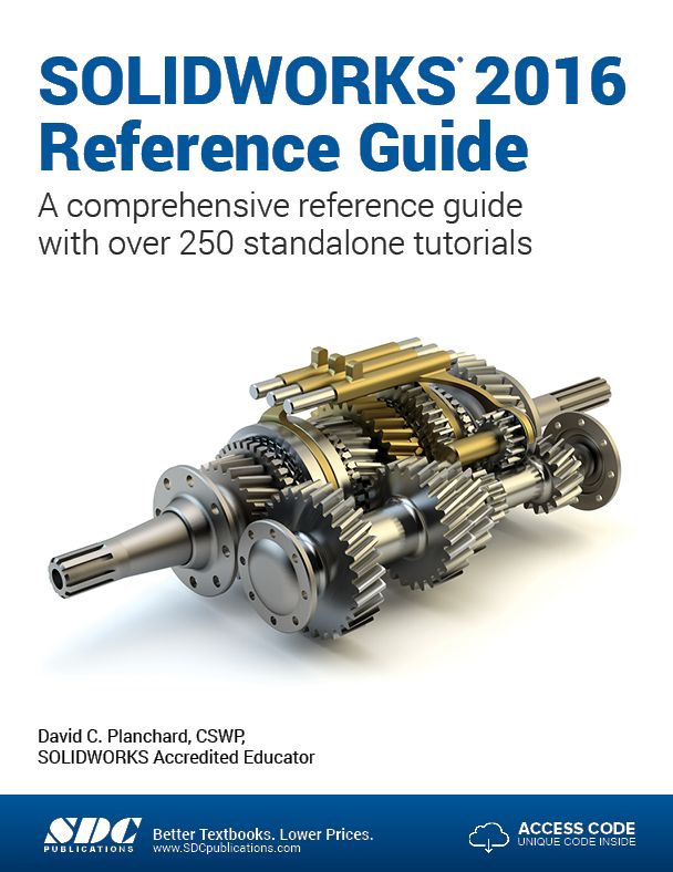 SOLIDWORKS 2016 Reference Guide