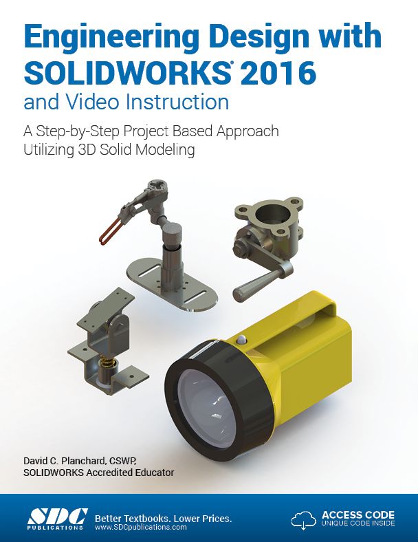 Engineering Design with SOLIDWORKS 2016