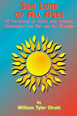 Sun Lore Of All Ages