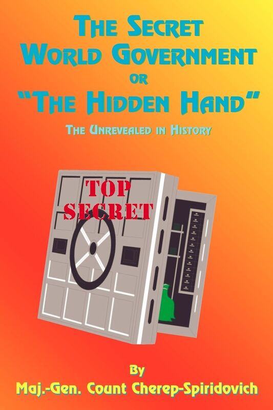 The Secret World Government Or The Hidden Hand