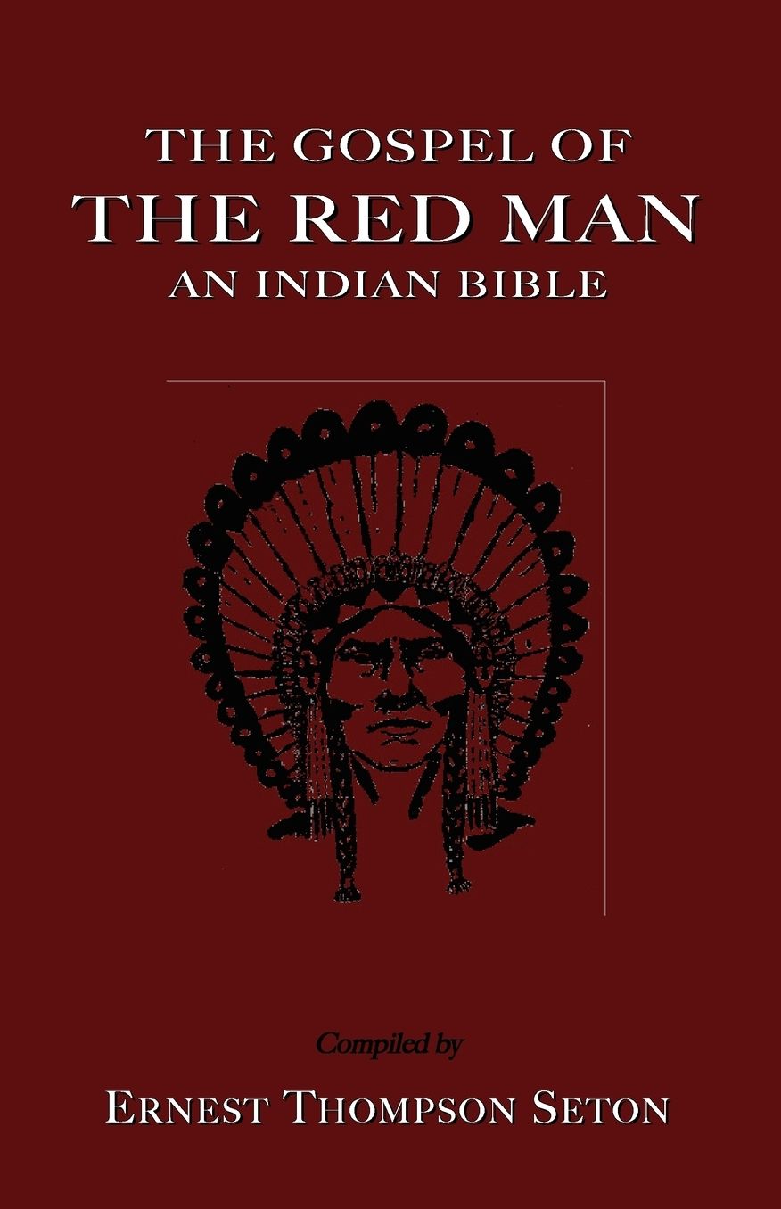 The Gospel Of The Red Man