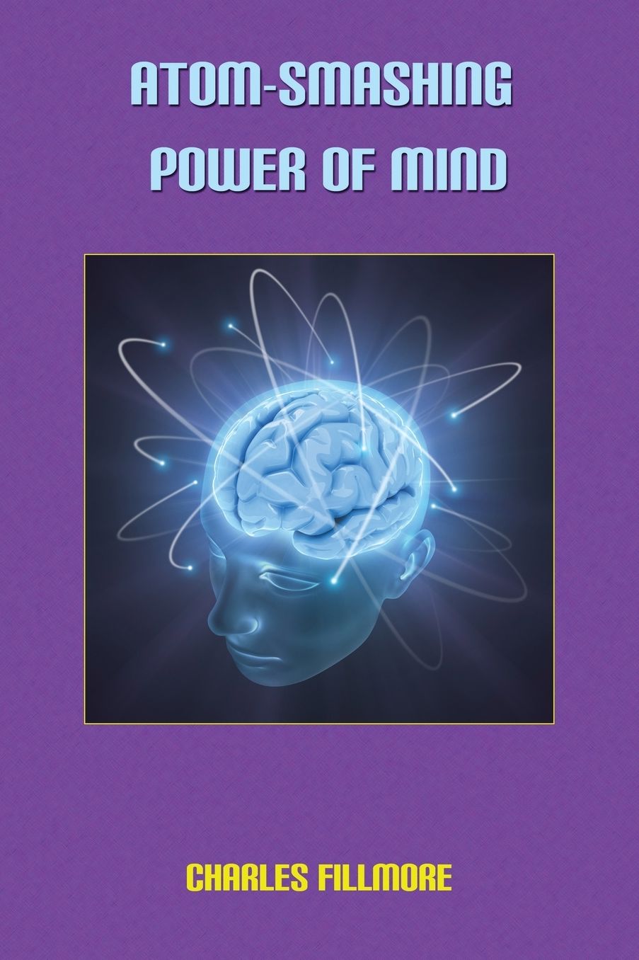 Atom-Smashing Power Of Mind