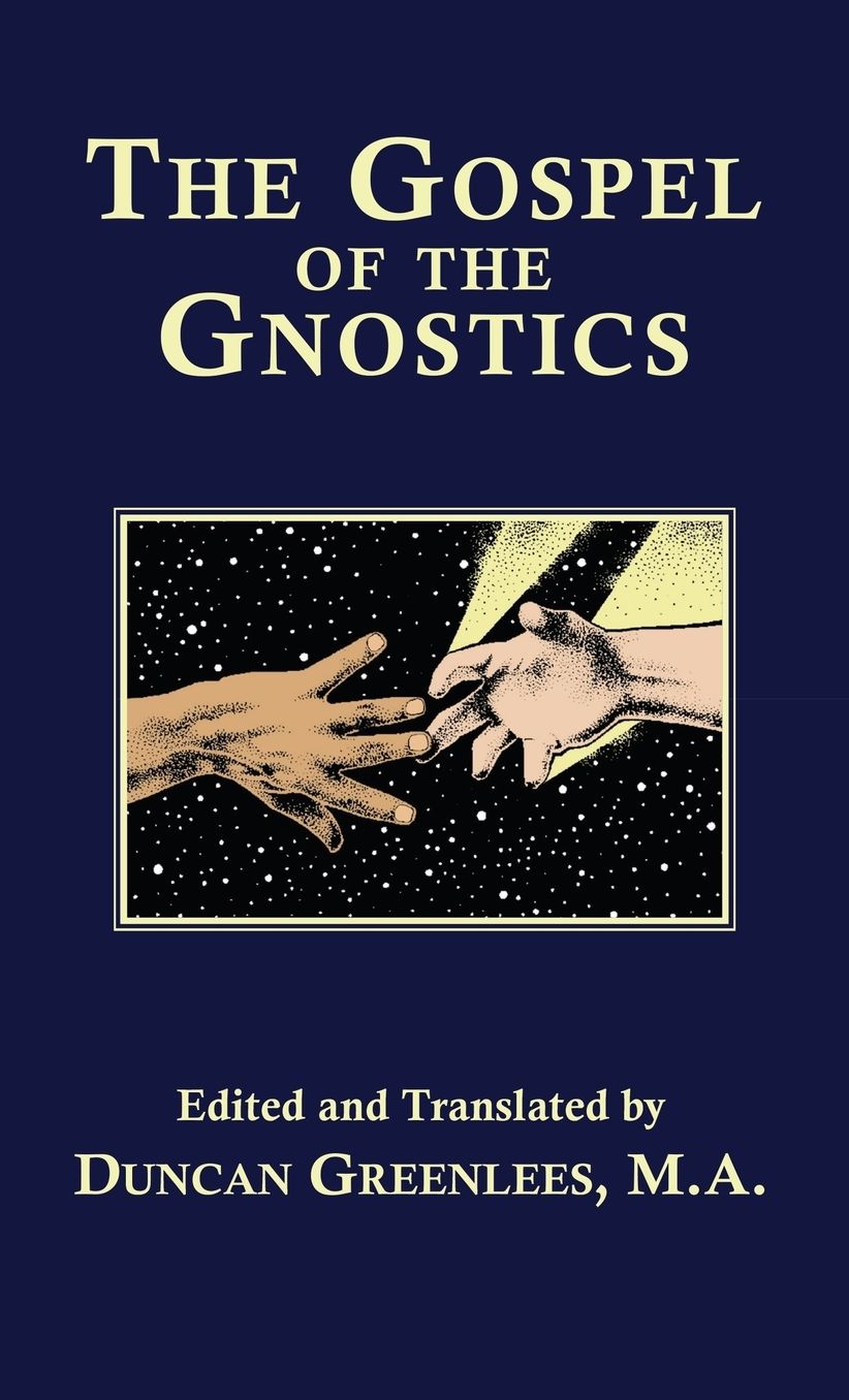The Gospel Of The Gnostics