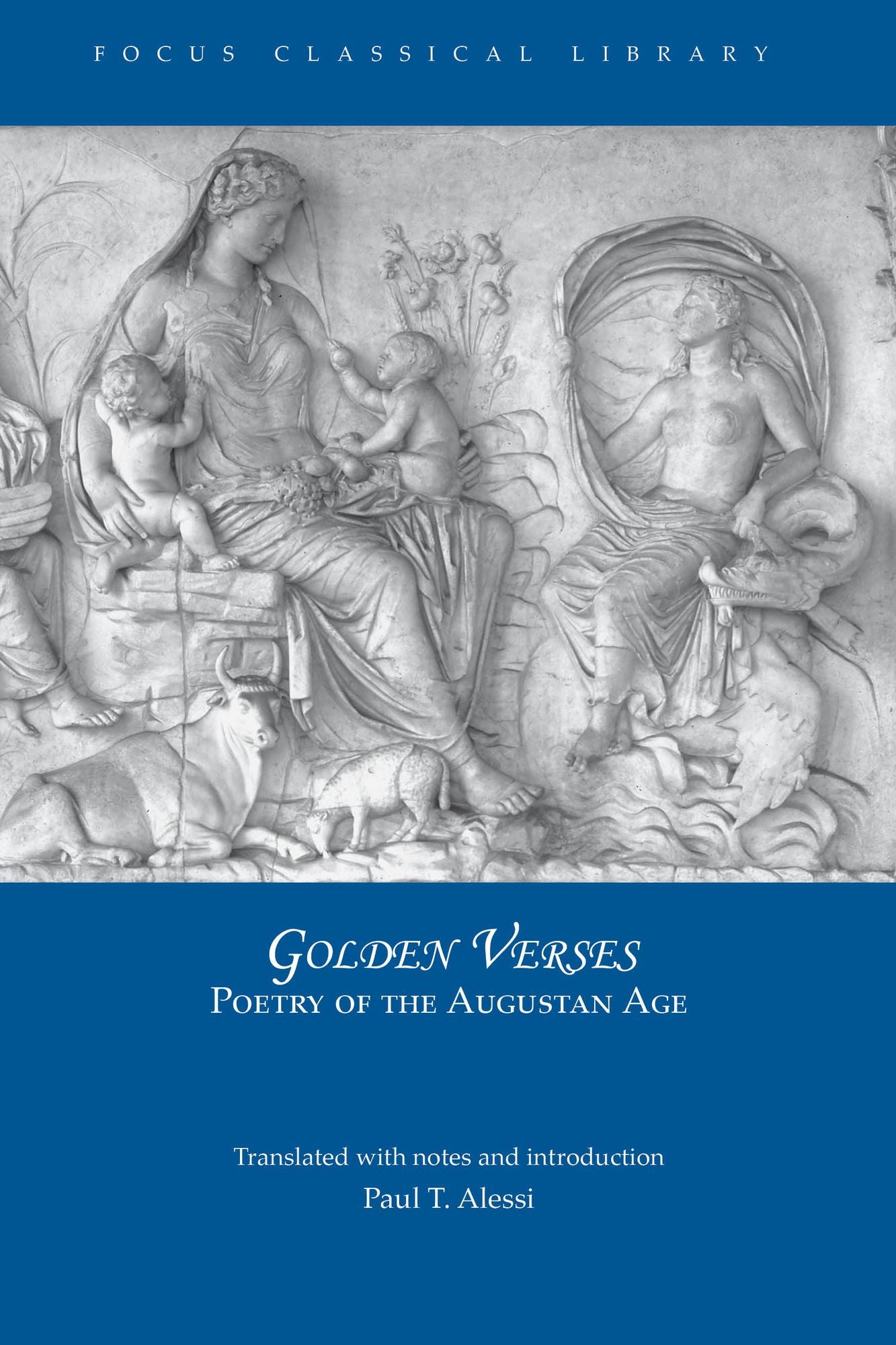Golden Verses : Poetry of the Augustan Age