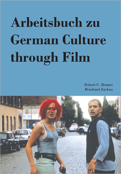 Arbeitsbuch Zu German Culture through Film