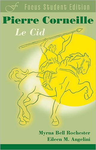 Corneille: Le Cid