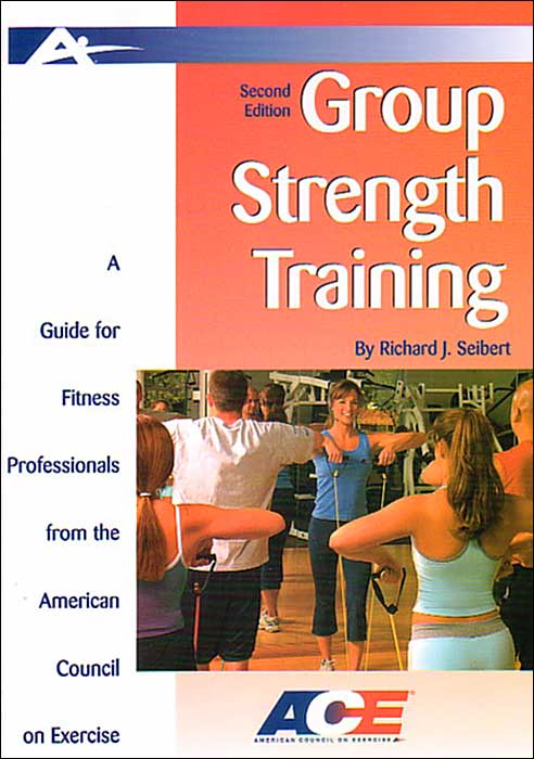 Ace's Guide to Group Strength Training,