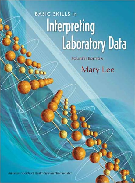 Basic Skills in Interpreting Laboratory Data