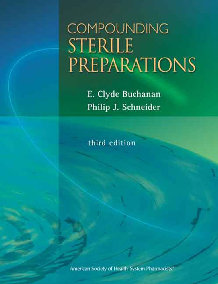 Compounding Sterile Preparations